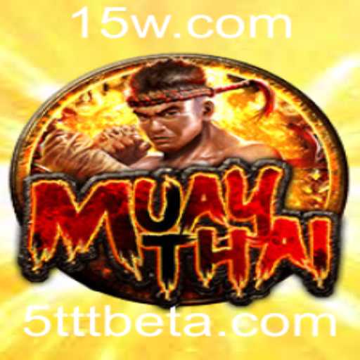 MuayThai: Um Mergulho Profundo nas Regras e Atrações do Jogo com 5TTTbet
