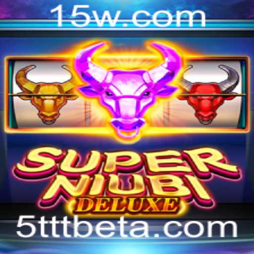Descubra o Universo de SuperNiubiDeluxe com 5TTTbet